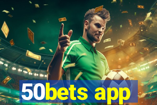 50bets app